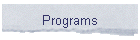 Programs