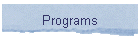 Programs